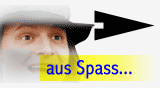 Projekte "aus Spass"